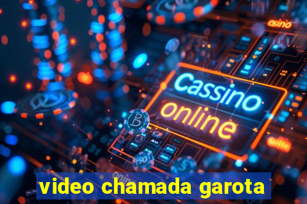 video chamada garota